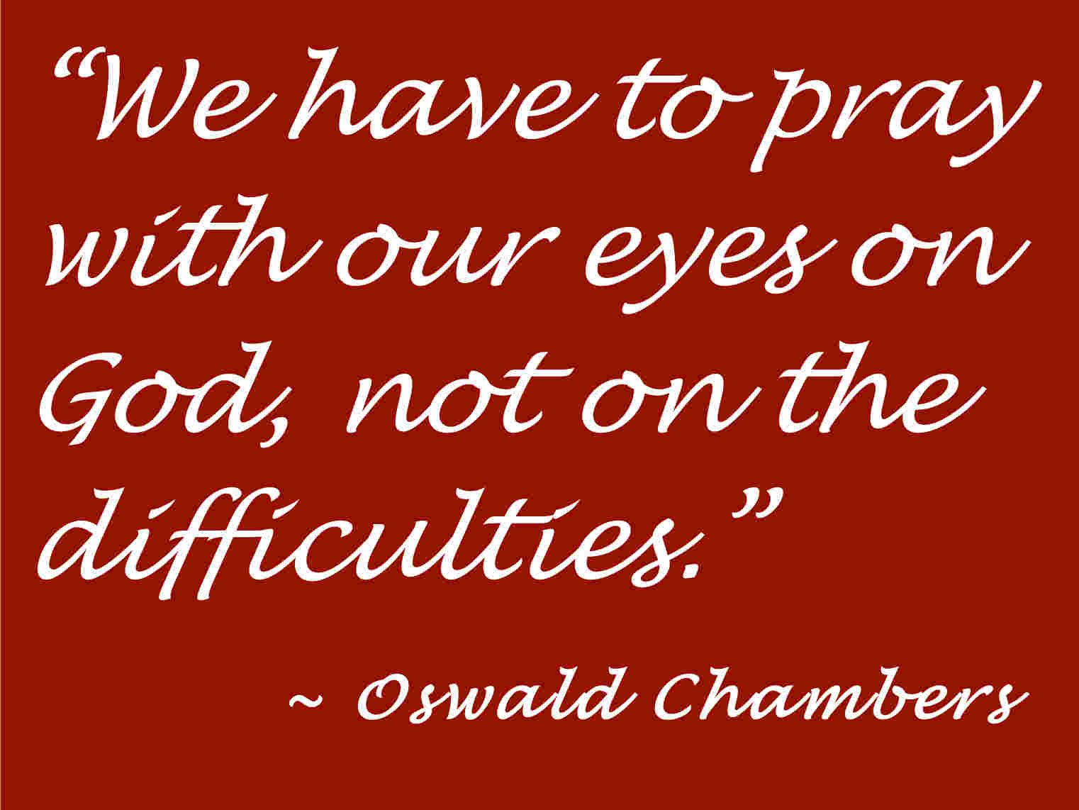 Christian Quotes About Prayer “