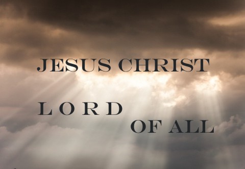 What Does the Lordship of Christ Mean?