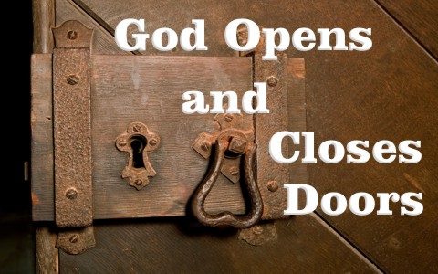 god doors opens closes mean does scriptural desire heart need there