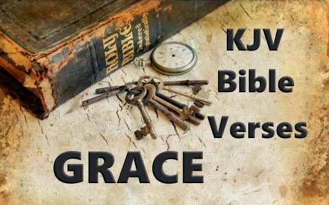 Amazing KJV Bible Verses About Grace